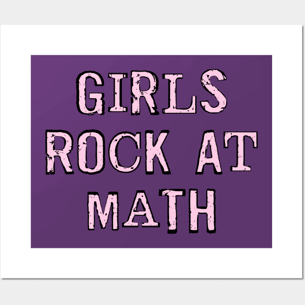 Girls Rock At Math Wall Art by Barthol Graphics